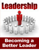 Thumbnail LeadershipBetterLeader - Quality PLR Download Thumbnail LeadershipBetterLeader - Quality PLR Download