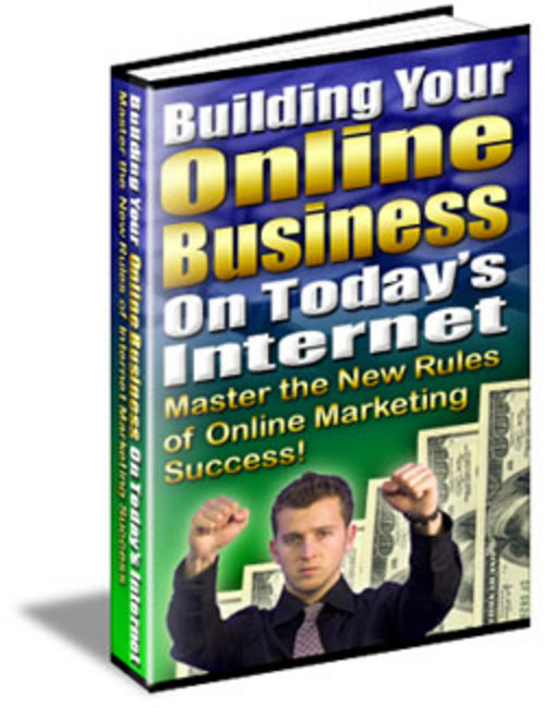 Product picture Building Your Online Business On Todays Internet! - Quality PLR Download
