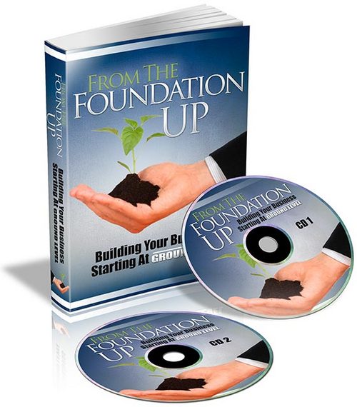 Product picture From-The-Foundation-Up - Quality PLR Download